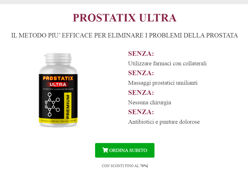 Prostatix Ultra Benefici
