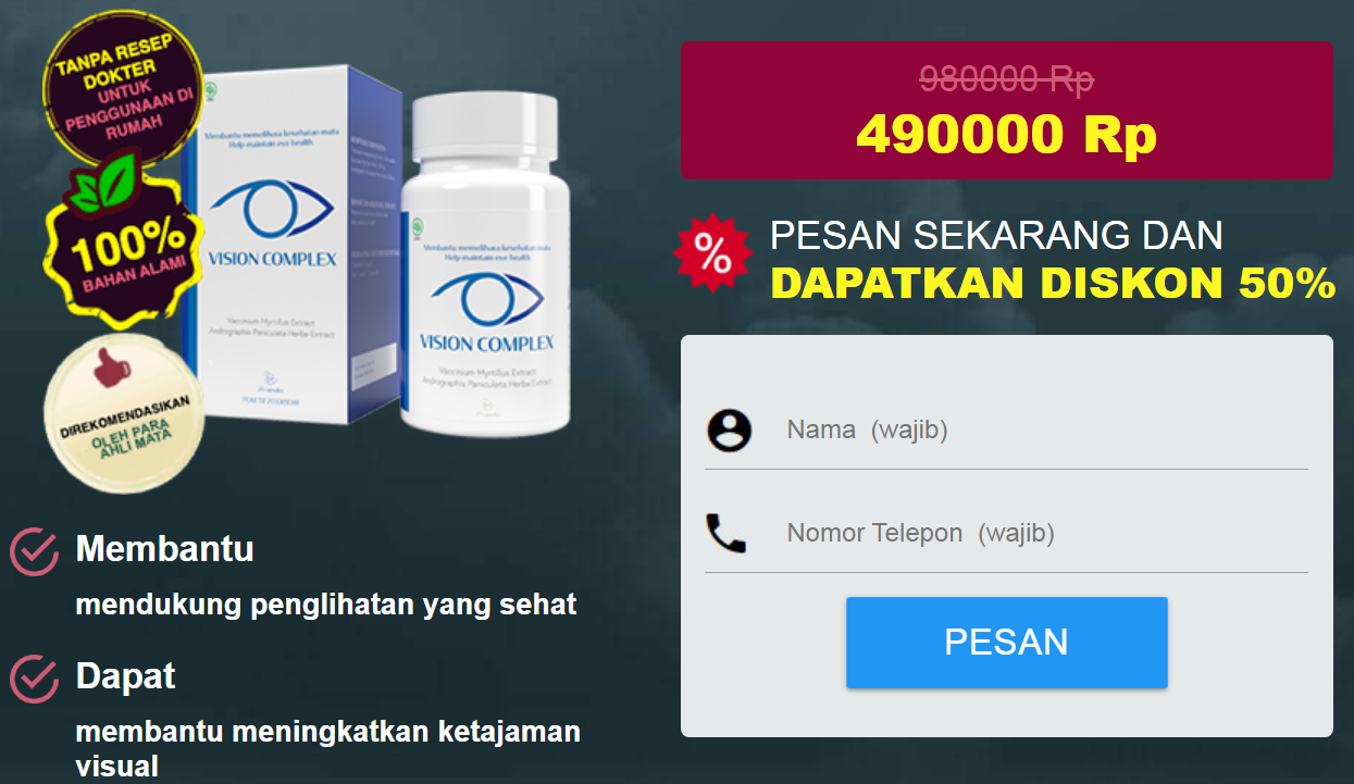 Vision Complex Kapsul, Ulasan, Asli, Bahan, Harga, Farmasi, Manfaat